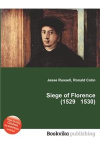 Siege of Florence (1529 1530)