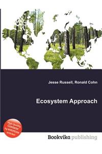 Ecosystem Approach