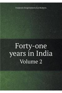 Forty-One Years in India Volume 2