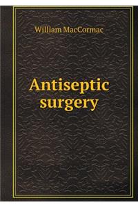 Antiseptic Surgery