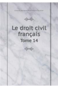 Le Droit Civil Français Tome 14
