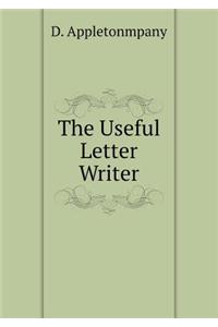 The Useful Letter Writer