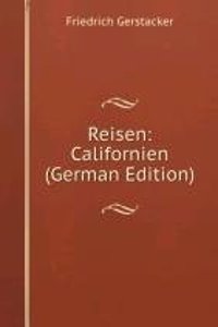 Reisen: Californien (German Edition)