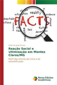 Reação Social e vitimização em Montes Claros/MG