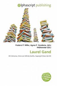 Laurel Gand