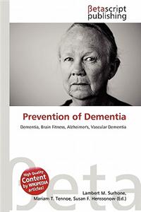 Prevention of Dementia