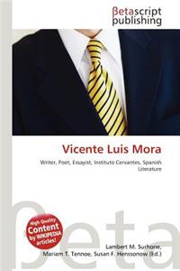 Vicente Luis Mora
