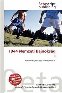 1944 Nemzeti Bajnoksag I