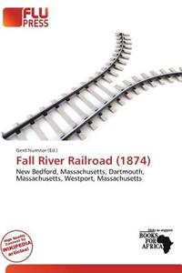 Fall River Railroad (1874)