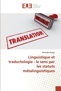 Linguistique et traductologie