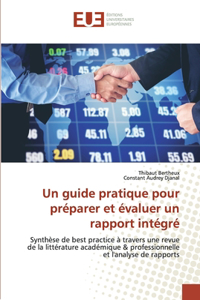 guide pratique pour préparer et évaluer un rapport intégré