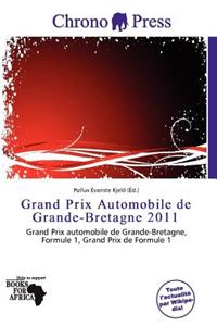 Grand Prix Automobile de Grande-Bretagne 2011