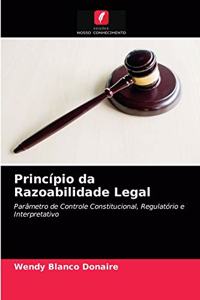 Princípio da Razoabilidade Legal