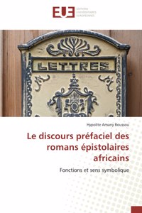 discours préfaciel des romans épistolaires africains