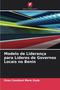 Modelo de Liderança para Líderes de Governos Locais no Benin