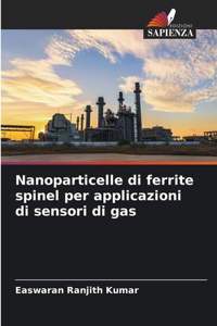 Nanoparticelle di ferrite spinel per applicazioni di sensori di gas