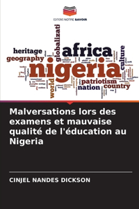Malversations lors des examens et mauvaise qualité de l'éducation au Nigeria