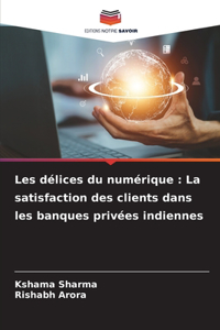 Les délices du numérique