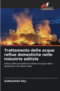 Trattamento delle acque reflue domestiche nelle industrie edilizie