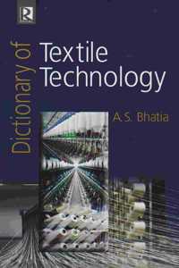 Dictionary of Textile Technology