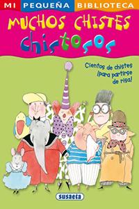 Muchos chistes chistosos / Many Funny Jokes