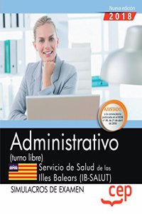 Administrativo (turno libre). Servicio de Salud de las Illes Balears (IB-SALUT). Simulacros de examen
