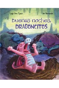 Buenas Noches, Dragoncitos