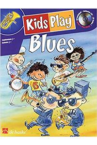 KIDS PLAY BLUES