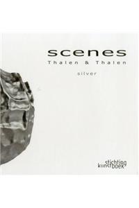 Thalen and Thalen. Scenes