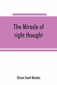 miracle of right thought