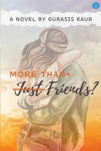 More Than Just Friends