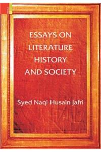 Essays on Literature, History and Society