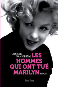 Les hommes qui ont tué Marilyn