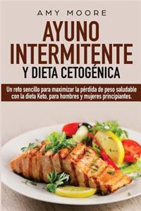 Ayuno Intermitente y Dieta Cetogénica