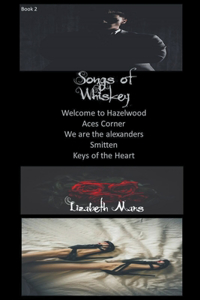 Songs of Whiskey