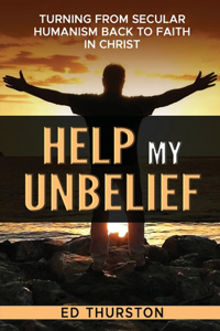 Help My Unbelief