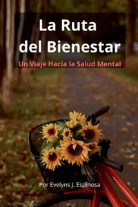 Ruta del Bienestar
