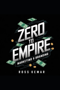 Zero to Empire