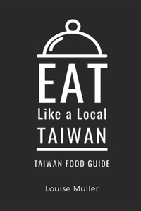 Eat Like a Local- Taiwan