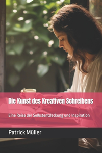 Kunst des Kreativen Schreibens