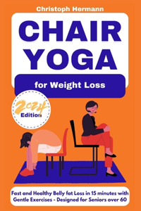 Chair Yoga for Weight Loss