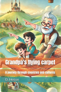 Grandpa's flying carpet