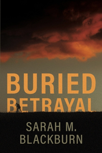 Buried Betrayal