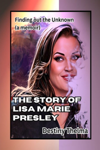 Story of Lisa Marie Presley