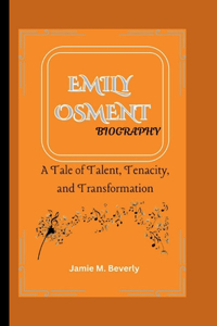 Emily Osment Biography
