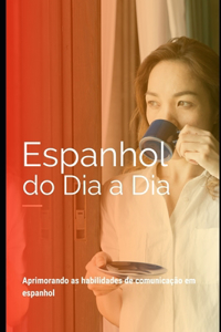 Espanhol do dia a dia