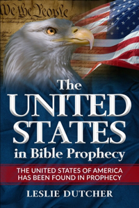 The United States in Bible Prophecy