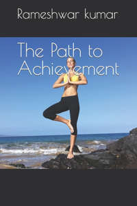 Path to Achievement