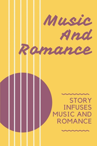 Music And Romance