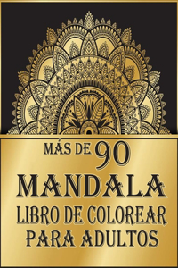 más de 90 mandala libro de colorear para adultos